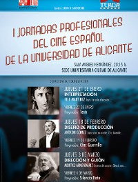 La UA organiza las I Jornadas profesionales de Cine Español